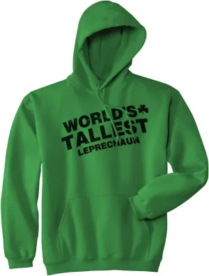 Crazy Dog T-Shirts Worlds Tallest Leprechaun Hoodie Funny Sarcastic Saint Patricks Day Sweatshirt